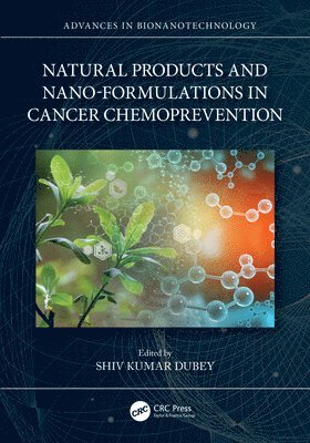 bokomslag Natural Products and Nano-Formulations in Cancer Chemoprevention