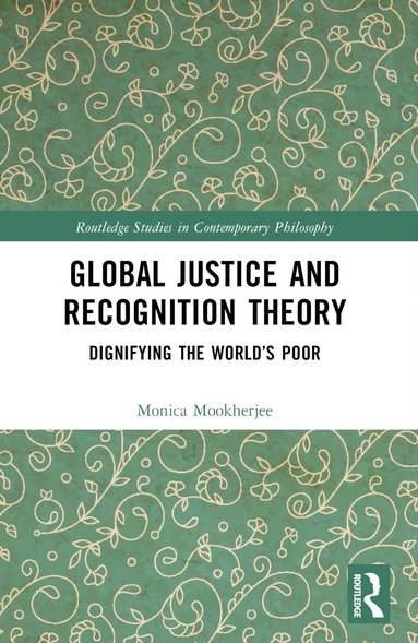 bokomslag Global Justice and Recognition Theory