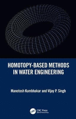 Homotopy-Based Methods in Water Engineering 1