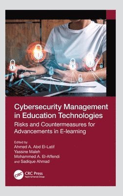Cybersecurity Management in Education Technologies 1