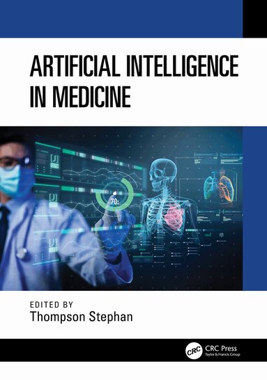 Thompson Stephan - Artificial Intelligence in Medicine, Inbunden