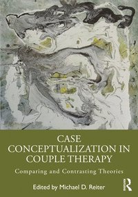 bokomslag Case Conceptualization in Couple Therapy