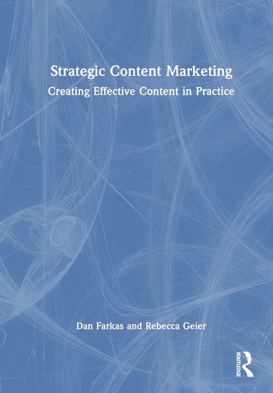 bokomslag Strategic Content Marketing