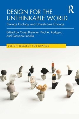 bokomslag Design for the Unthinkable World