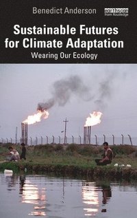 bokomslag Sustainable Futures for Climate Adaptation