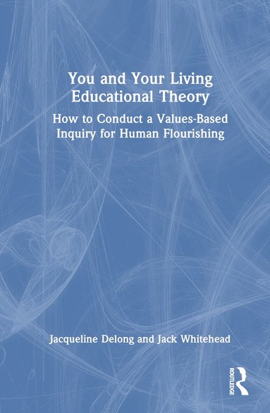 bokomslag You and Your Living-Educational Theory