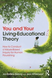 bokomslag You and Your Living-Educational Theory