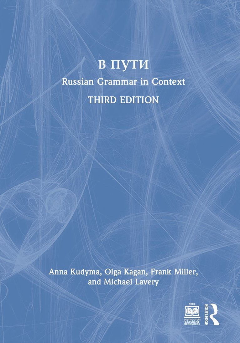 Anna Kudyma, Olga Kagan, Frank Miller, Michael Lavery, Ph.D. Kudyma, Anna - V Puti, Inbunden