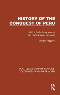 bokomslag History of the Conquest of Peru