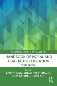bokomslag Handbook of Moral and Character Education
