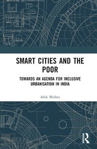 bokomslag Smart Cities and the Poor