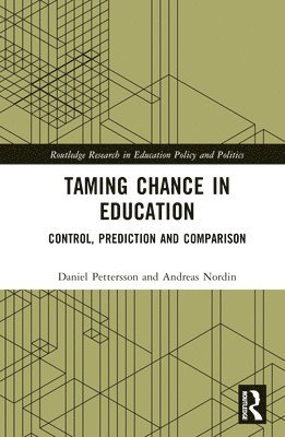 Taming Chance in Education 1
