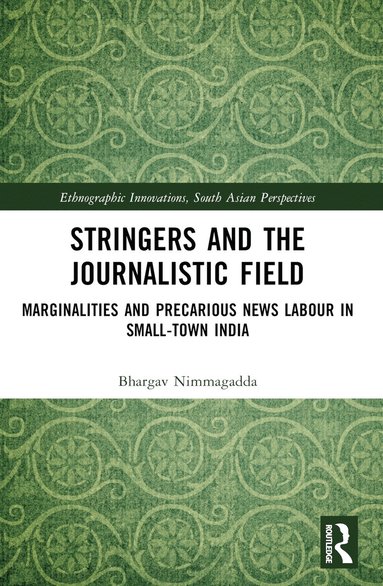 bokomslag Stringers and the Journalistic Field