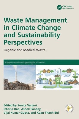 bokomslag Waste Management in Climate Change and Sustainability Perspectives