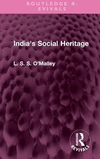 bokomslag India's Social Heritage