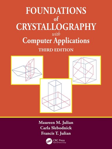 bokomslag Foundations of Crystallography with Computer Applications