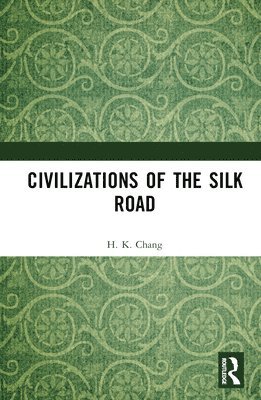 Civilizations of the Silk Road 1