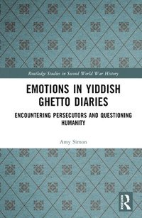 bokomslag Emotions in Yiddish Ghetto Diaries