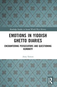 bokomslag Emotions in Yiddish Ghetto Diaries