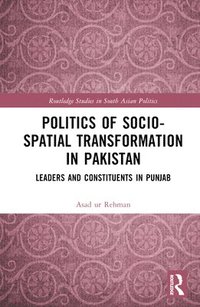 bokomslag Politics of Socio-Spatial Transformation in Pakistan