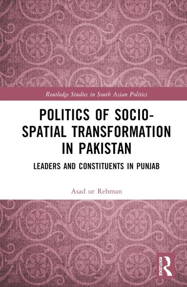 bokomslag Politics of Socio-Spatial Transformation in Pakistan