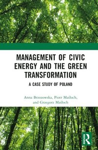 bokomslag Management of Civic Energy and the Green Transformation