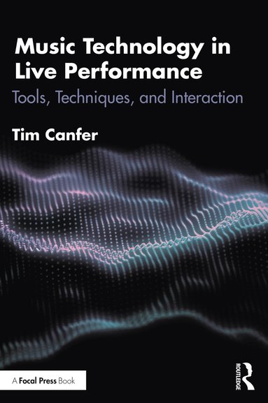 bokomslag Music Technology in Live Performance