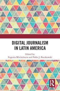 bokomslag Digital Journalism in Latin America