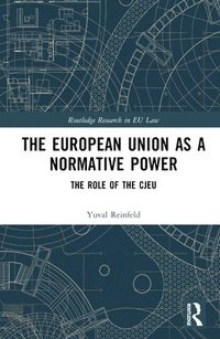 bokomslag The European Union as a Normative Power
