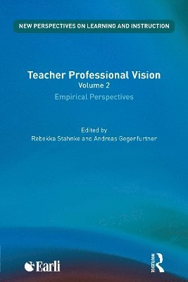 Rebekka Stahnke, Andreas Gegenfurtner - Teacher Professional Vision: Empirical Perspectives, Häftad