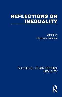 Reflections on Inequality 1