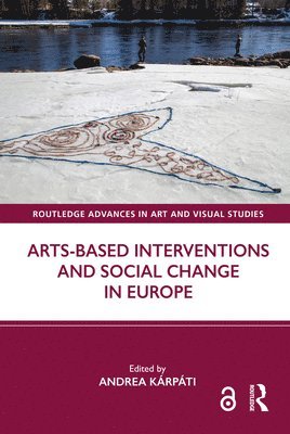 bokomslag Arts-Based Interventions and Social Change in Europe