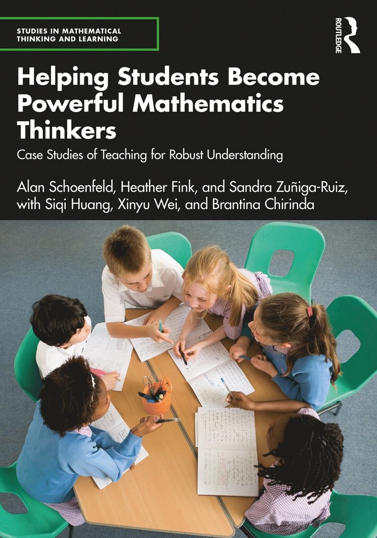 Helping Students Become Powerful Mathematics Thinkers 1