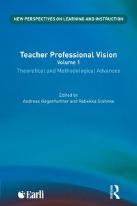 bokomslag Teacher Professional Vision: Theoretical and Methodological Advances