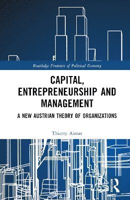 Capital, Entrepreneurship and Management 1