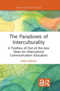 bokomslag The Paradoxes of Interculturality