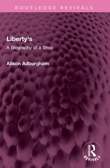 Alison Adburgham - Liberty's, Häftad