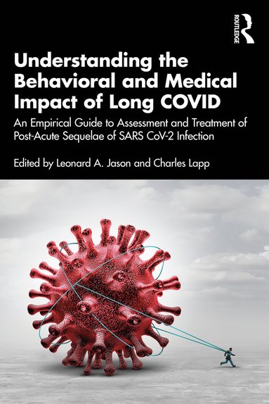 bokomslag Understanding the Behavioral and Medical Impact of Long COVID