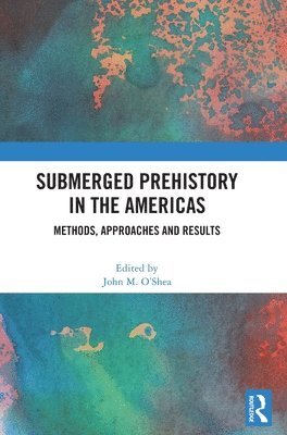 bokomslag Submerged Prehistory in the Americas