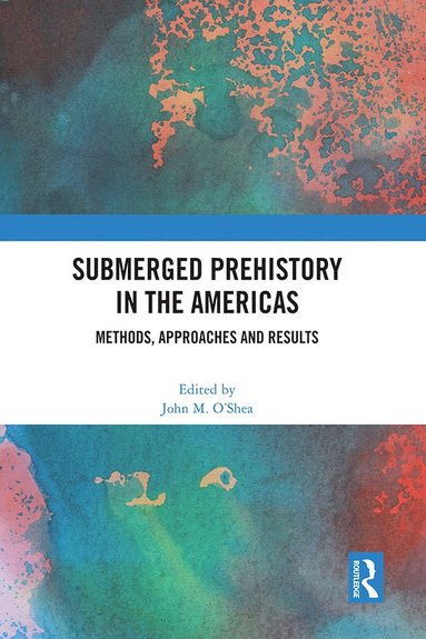 bokomslag Submerged Prehistory in the Americas