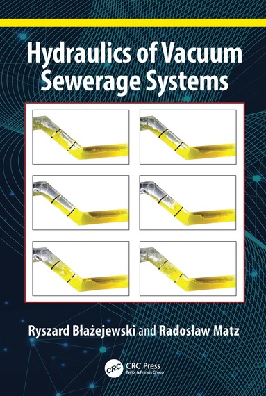 bokomslag Hydraulics of Vacuum Sewerage Systems