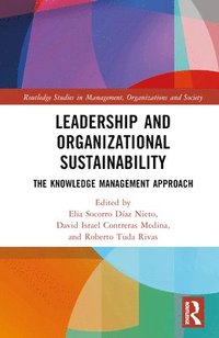 bokomslag Leadership and Organizational Sustainability