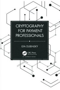 bokomslag Cryptography for Payment Professionals
