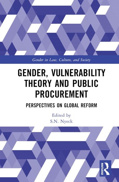S.N. Nyeck - Gender, Vulnerability Theory and Public Procurement, Inbunden