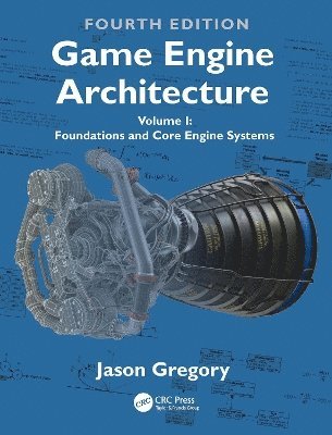 Game Engine Architecture