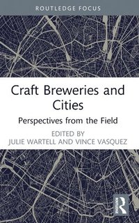 bokomslag Craft Breweries and Cities