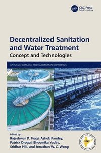 bokomslag Decentralized Sanitation and Water Treatment