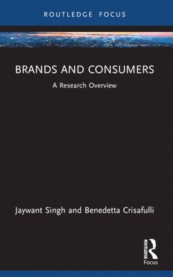 bokomslag Brands and Consumers