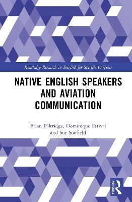 bokomslag Native English Speakers and Aviation Communication