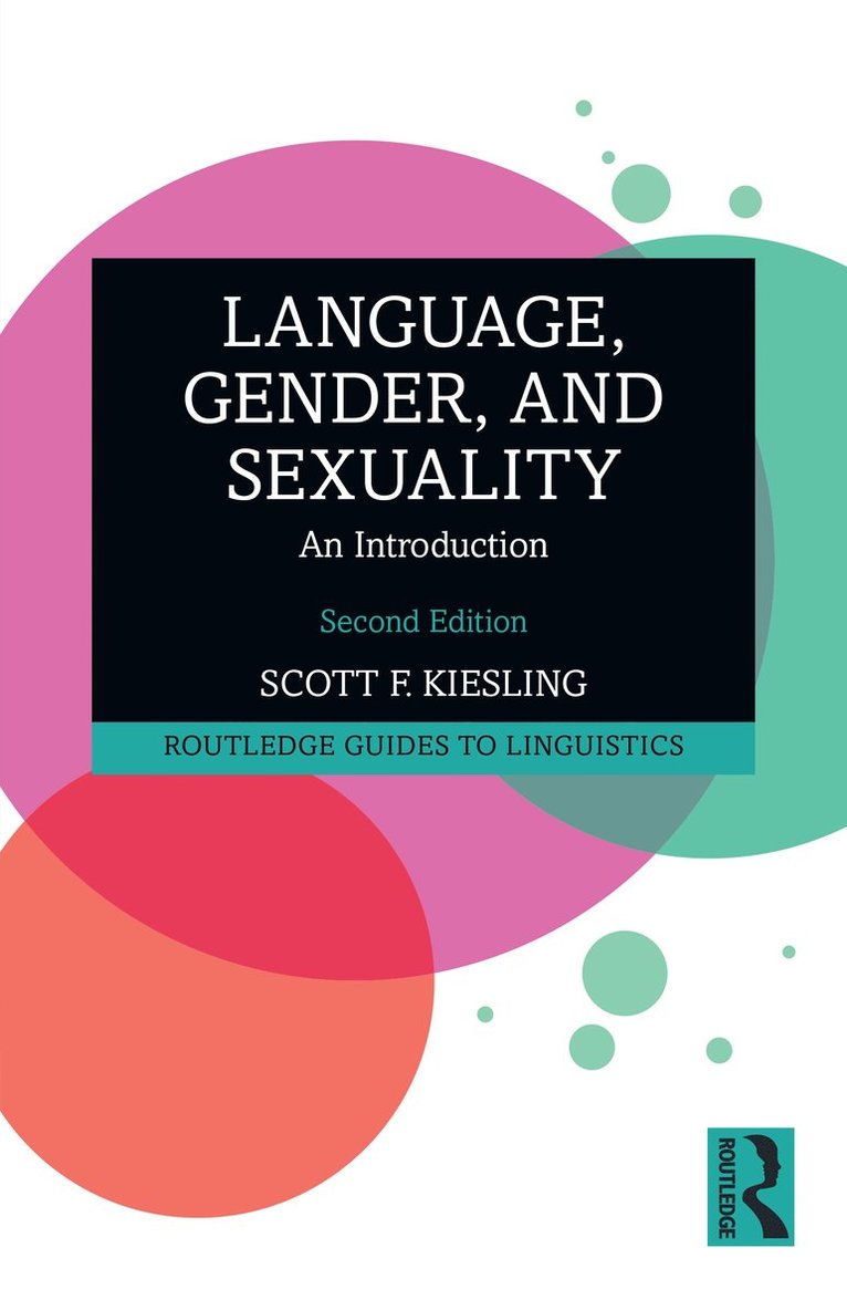 Language, Gender, and Sexuality 1